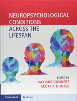Neuropsychological Conditions Across the Lifespan (Original PDF from Publisher)