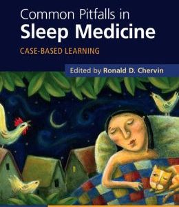 Common Pitfalls in Sleep Medicine: Case-Based Learning