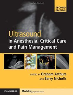 Ultrasound in Anesthesia, Critical Care and Pain Management, 2nd edition (Converted PDF+Videos)