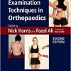 Examination Techniques in Orthopaedics, 2ed (Original PDF from Publisher)