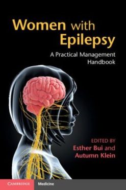 Women with Epilepsy: A Practical Management Handbook (ORIGINAL PDF from Publisher)
