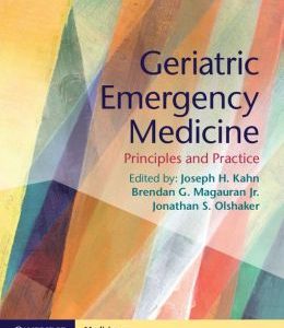 Geriatric Emergency Medicine: Principles and Practice