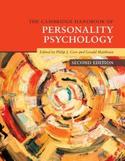 The Cambridge Handbook of Personality Psychology (Cambridge Handbooks in Psychology) (Original PDF from Publisher)