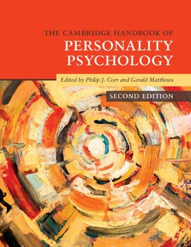 The Cambridge Handbook of Personality Psychology (Cambridge Handbooks in Psychology) (Original PDF from Publisher)