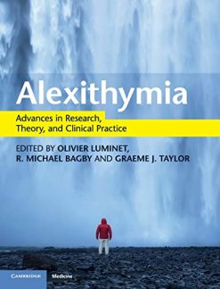 Alexithymia: Advances in Research, Theory, and Clinical Practice (Original PDF from Publisher)