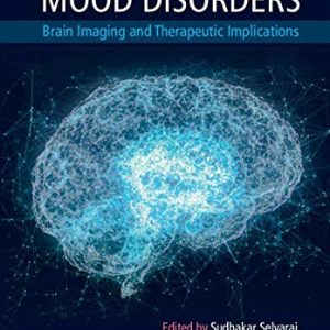 Mood Disorders: Brain Imaging and Therapeutic Implications (Original PDF from Publisher)