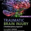 Traumatic Brain Injury: A Multidisciplinary Approach  (Original PDF from Publisher)