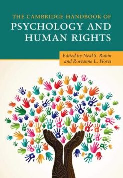 The Cambridge Handbook of Psychology and Human Rights (Cambridge Handbooks in Psychology) (Original PDF from Publisher)