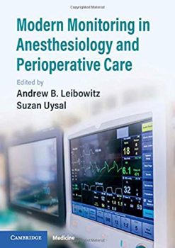 Modern Monitoring in Anesthesiology and Perioperative Care  (Original PDF from Publisher)