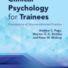 Clinical Psychology for Trainees: Foundations of Science-Informed Practice 3rd edition (Original PDF from Publisher)