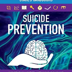 Suicide Prevention: Stahl’s Handbooks (Stahl’s Essential Psychopharmacology Handbooks) (Original PDF from Publisher)