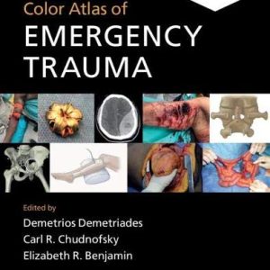 Color Atlas of Emergency Trauma, 3rd Edition (Original PDF from Publisher)