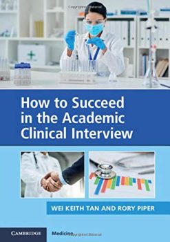 How to Succeed in the Academic Clinical Interview (Original PDF from Publisher)
