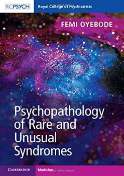 Psychopathology of Rare and Unusual Syndromes (Original PDF from Publisher)