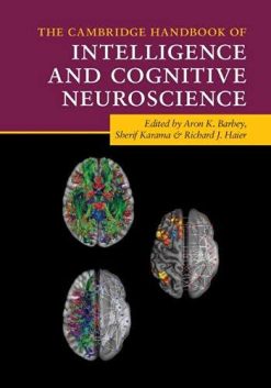 The Cambridge Handbook of Intelligence and Cognitive Neuroscience (Original PDF from Publisher)