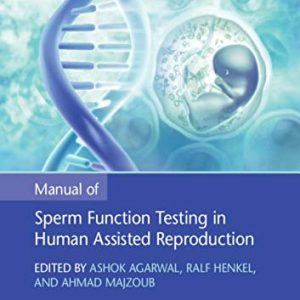 Manual of Sperm Function Testing in Human Assisted Reproduction (Original PDF from Publisher)