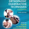 Orthopaedic Examination Techniques: A Practical Guide, Third Edition (Original PDF from Publisher)