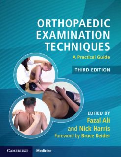 Orthopaedic Examination Techniques: A Practical Guide, Third Edition (Original PDF from Publisher)