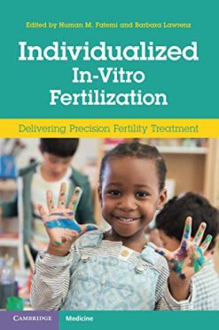 Individualized In-Vitro Fertilization (Delivering Precision Fertility Treatment) (Original PDF from Publisher)