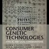 Consumer Genetic Technologies: Ethical and Legal Considerations (Original PDF from Publisher)