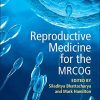 Reproductive Medicine for the MRCOG (Original PDF from Publisher)