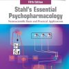 Stahl’s Essential Psychopharmacology: Neuroscientific Basis and Practical Applications, 5th Edition (Original PDF from Publisher)