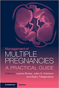 Management of Multiple Pregnancies: A Practical Guide (Original PDF from Publisher)