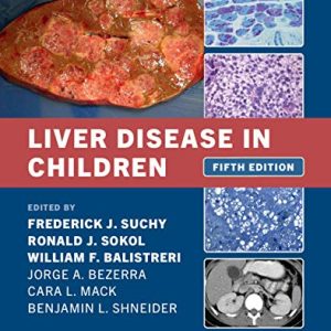 Liver Disease in Children, 5th Edition (Original PDF from Publisher)