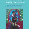 Recovering the US Mental Healthcare System: The Past, Present, and Future of Psychosocial Interventions for Psychosis (Original PDF from Publisher)