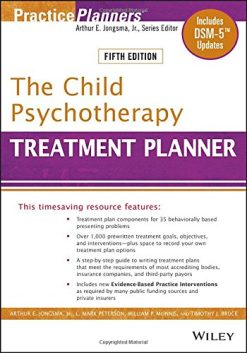 The Child Psychotherapy Treatment Planner: Includes DSM-5 Updates, 5th Edition