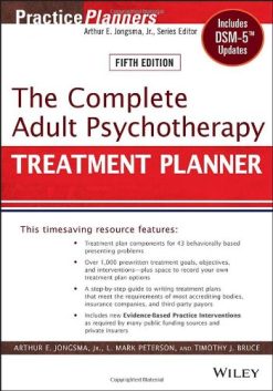 The Complete Adult Psychotherapy Treatment Planner: Includes DSM-5 Updates, 5th Edition