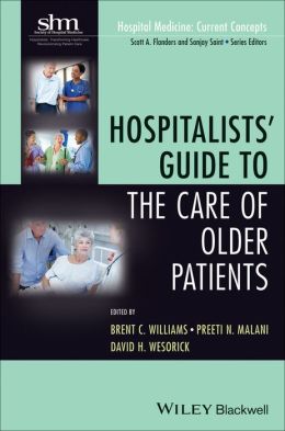 Hospitalists’ Guide to the Care of Older Patients (Original PDF from Publisher)