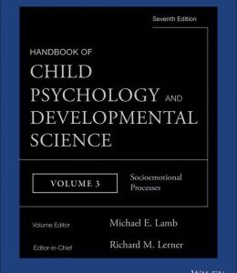 Handbook of Child Psychology and Developmental Science, Socioemotional Processes