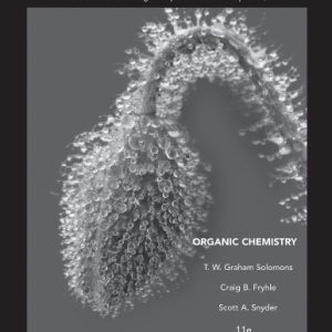 Student Study Guide and Student Solutions Manual to accompany Organic Chemistry, 11th Edition (Original PDF from Publisher)