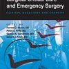 Surgical Critical Care and Emergency Surgery: Clinical Questions and Answers (Original PDF from Publisher)