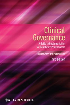 Clinical Governance: A Guide to Implementation for Healthcare Professionals, 3rd Edition (Original PDF from Publisher)