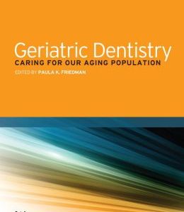 Geriatric Dentistry: Caring for Our Aging Population