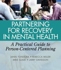 Partnering for Recovery in Mental Health: A Practical Guide to Person-Centered Planning
