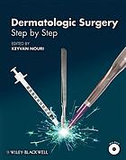 Dermatologic Surgery: Step by Step (Original PDF from Publisher)