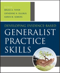 Developing Evidence-Based Generalist Practice Skills (Original PDF from Publisher)