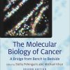 The Molecular Biology of Cancer: A Bridge from Bench to Bedside, 2nd Edition (Original PDF from Publisher)