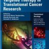 Targeted Therapy in Translational Cancer Research