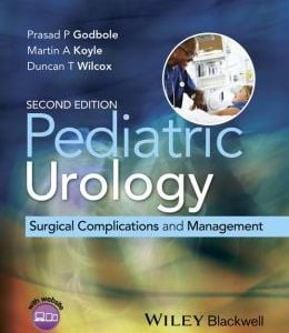Pediatric Urology: Surgical Complications and Management, 2nd Edition