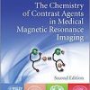 The Chemistry of Contrast Agents in Medical Magnetic Resonance Imaging 2nd (Original PDF from Publisher)