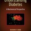 Understanding Diabetes: A Biochemical Perspective (Original PDF from Publisher)