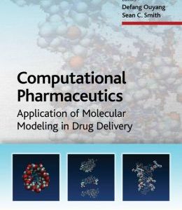 Computational Pharmaceutics: Application of Molecular Modelling in Drug Delivery
