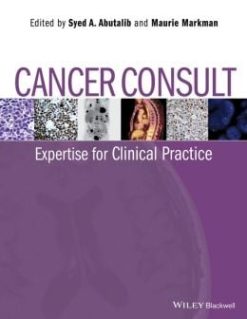 Cancer Consult: Expertise for Clinical Practice (ORIGINAL PDF from Publisher)
