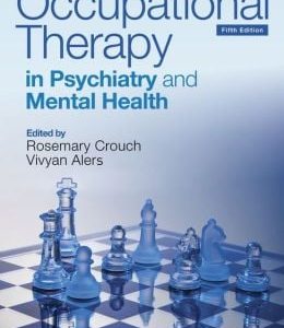 Occupational Therapy in Psychiatry and Mental Health, 5th Edition