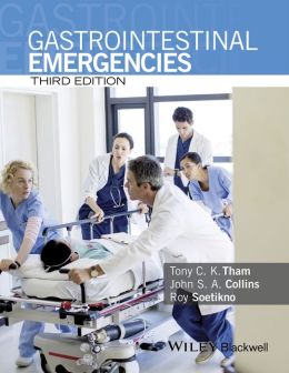 Gastrointestinal Emergencies, 3rd Edition (Original PDF from Publisher)