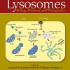 Lysosomes: Biology, Diseases, and Therapeutics (PDF)